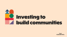 investing to build communities graphic