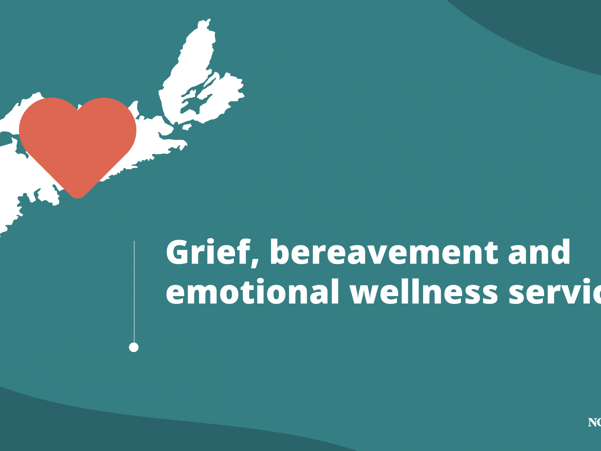 Graphic showing a heart over an outline of Nova Scotia next to the words: Grief, bereavement and emotional wellness services