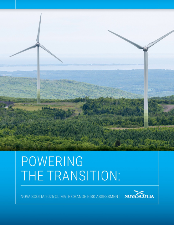 cover of Powering the Transition: Nova Scotia 2025 Climate Change Risk Assessment report.