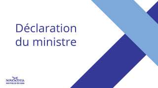 Graphic with the words Declaration du ministre and Province of Nova Scotia logo.